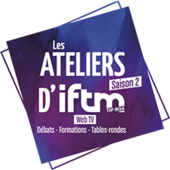 Les Ateliers d'IFTM - Saison 2 !